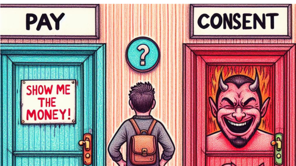 Pay or Consent